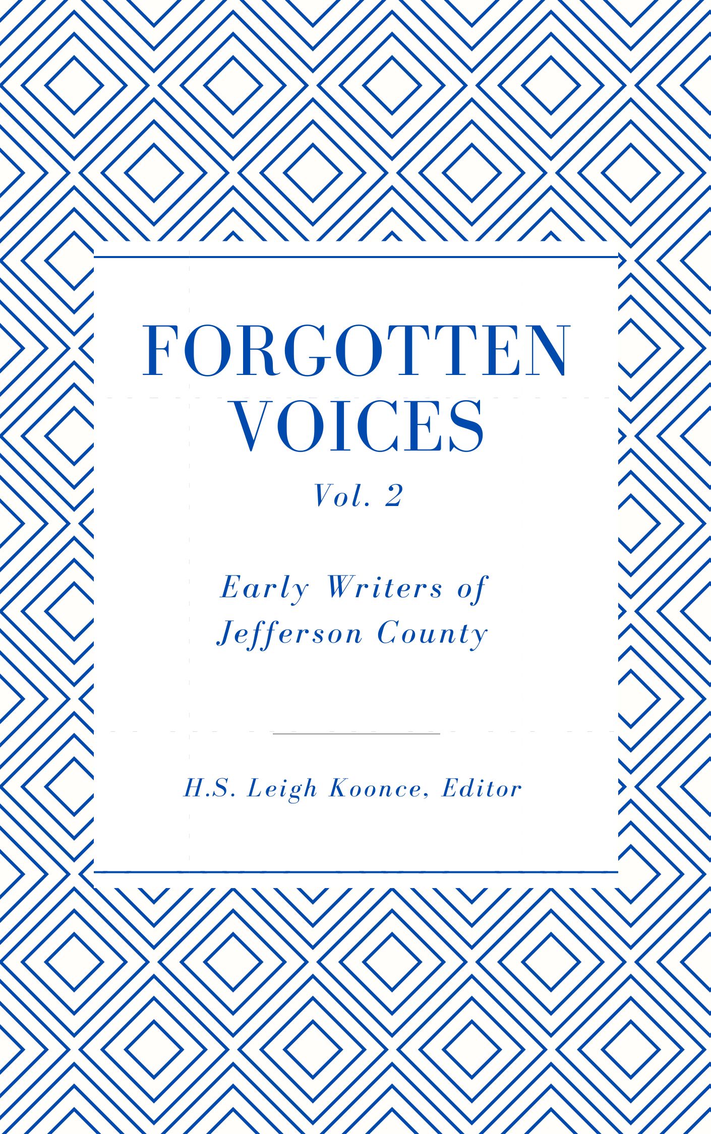 Forgotten Voices Volume 2