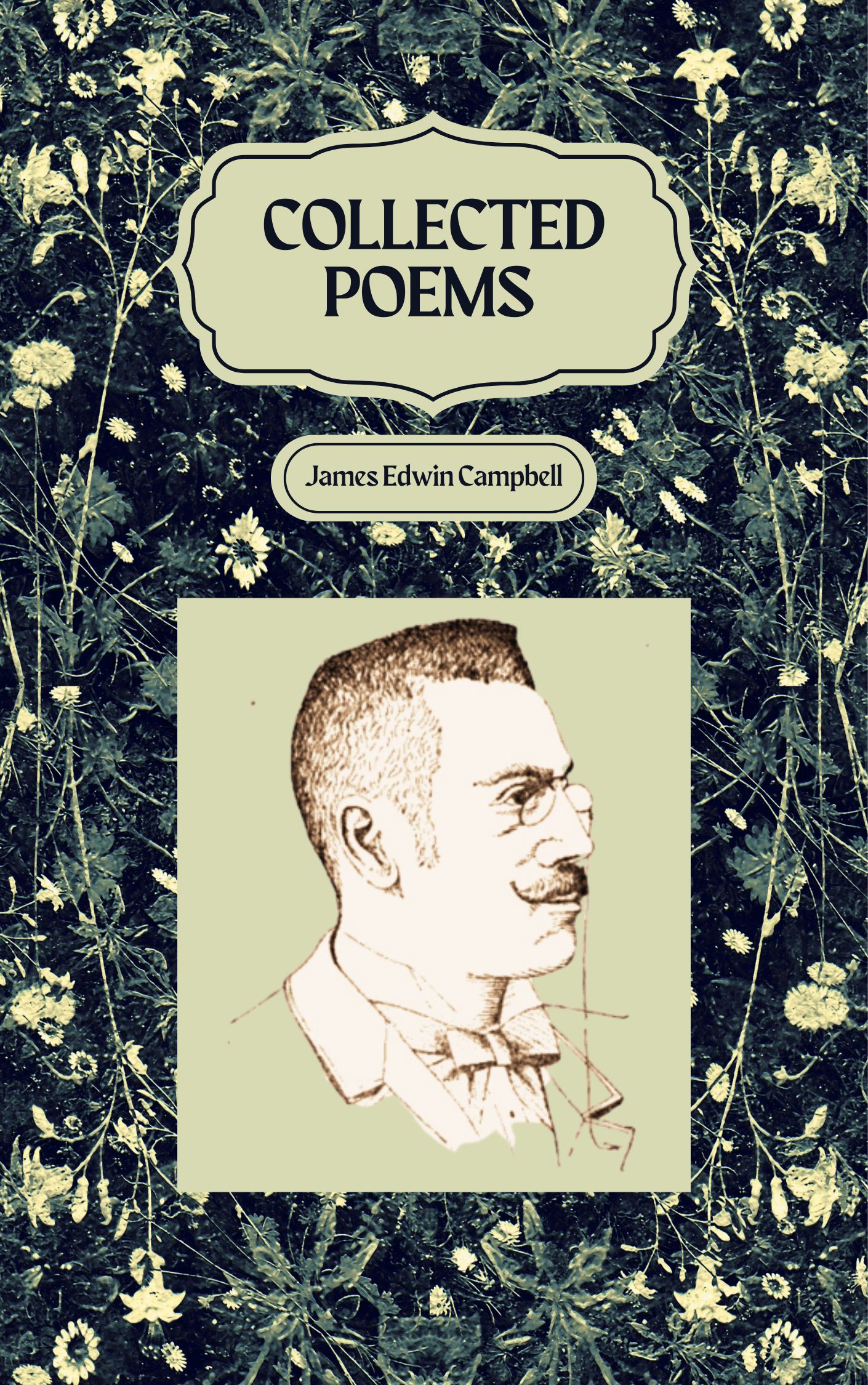 Collected Poems of James Edwin Campbell