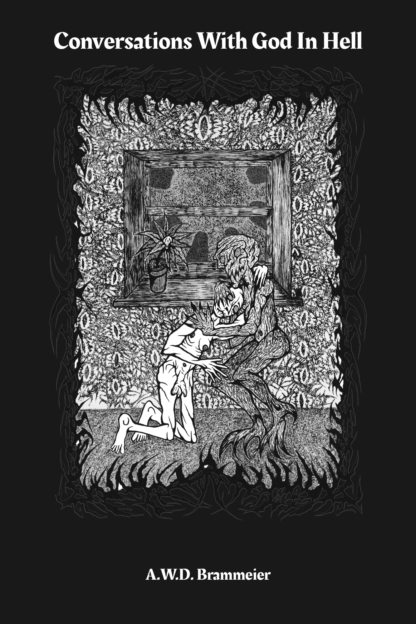 Conversations with God in Hell